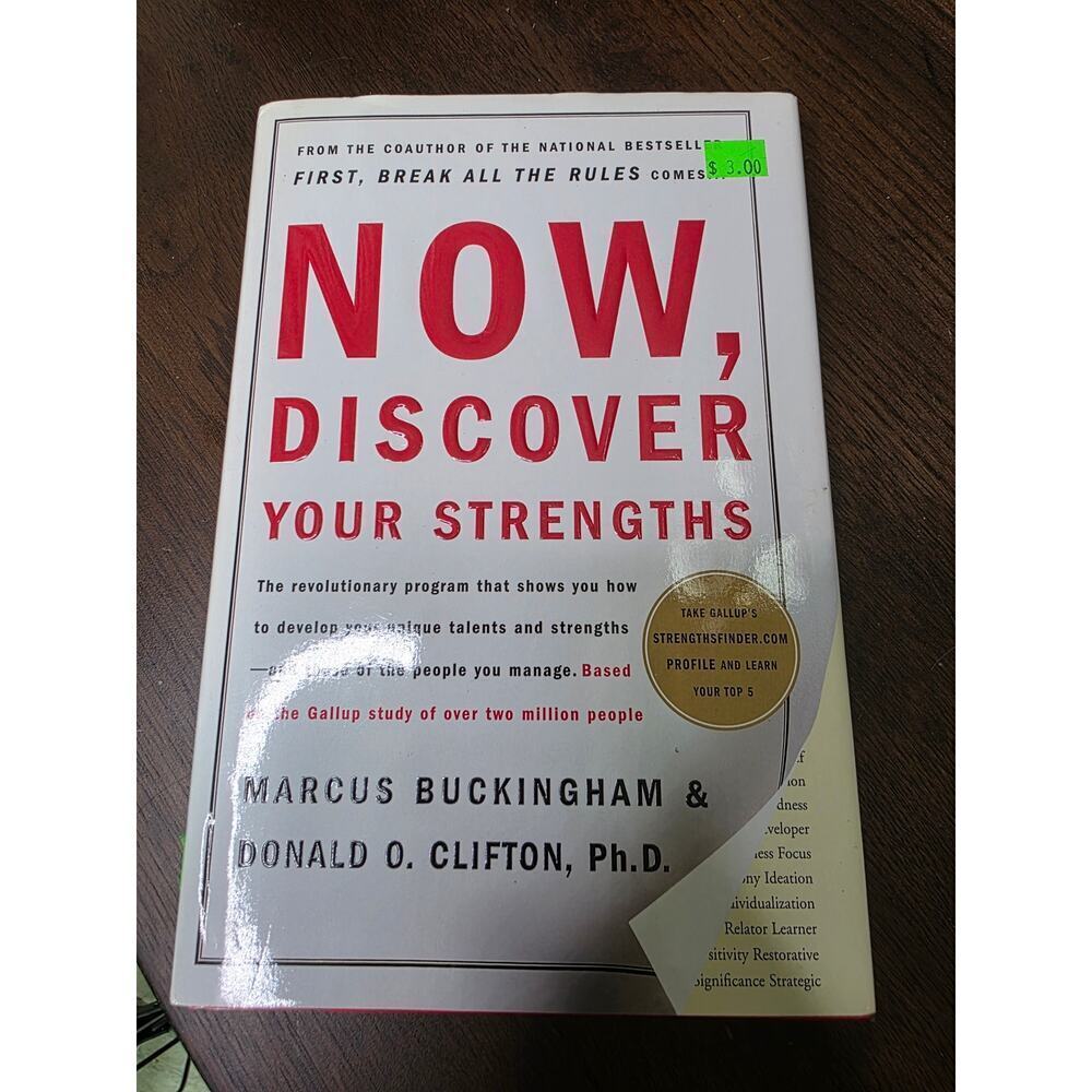 Now, Discover‎ Your Strengths by Gallup , Hardcover 2001